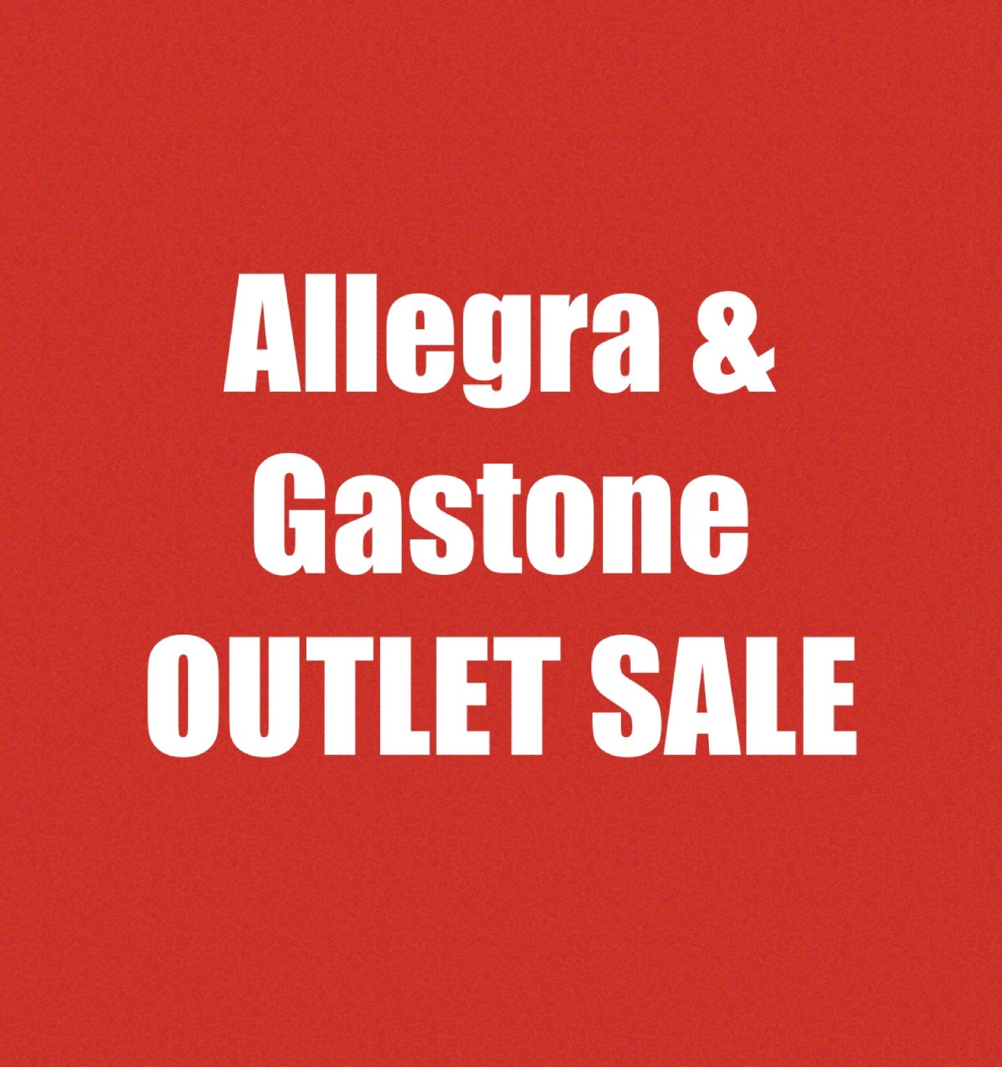 Outlet Allegra & Gastone SALE